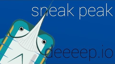 Marlin - Deeeep.io Update Sneak Peak