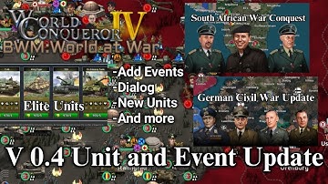 World Conqueror IV Blitz War Mod: World at War Version 0.4 Unit and Event Update