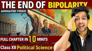 The End Of Bipolarity Class 12 | Class 12 Political Science chapter 1 दो ध्रुवीयता का अंत | Rahul