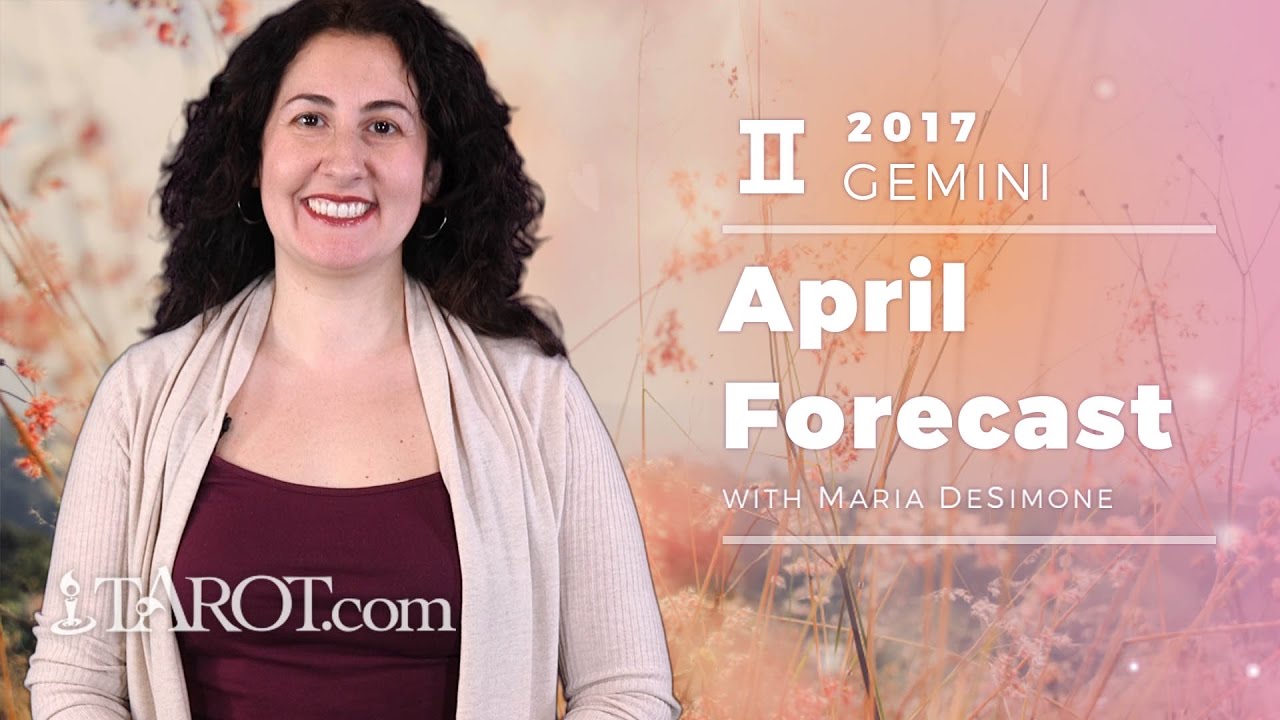 Gemini Monthly Horoscope April 2017 YouTube