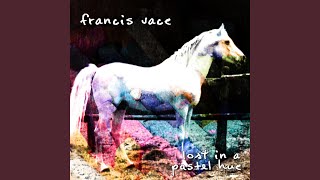 Video thumbnail of "Francis Vace - Forever For A Friend"