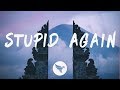 Tory Lanez - Stupid Again (Lyrics)