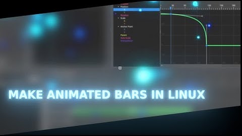 Make basic animated bars in linux | olive 0.1