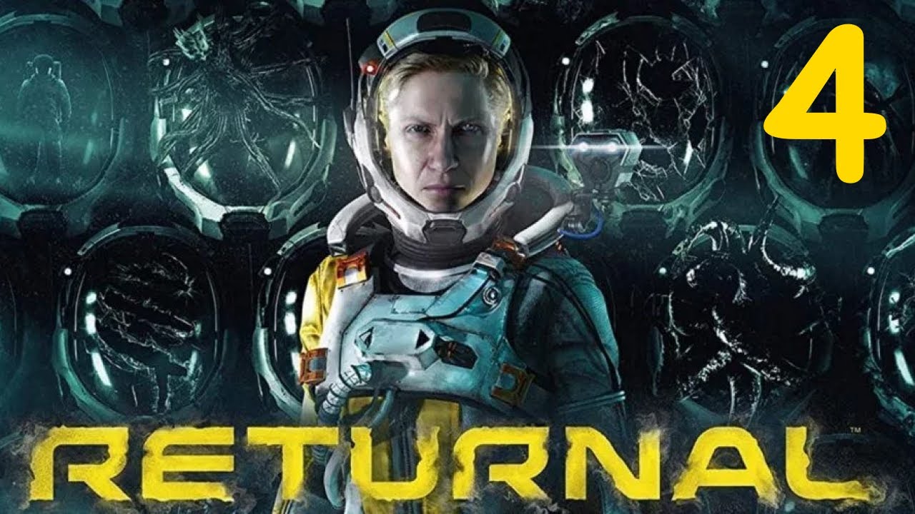 Let's Play RETURNAL - PS5 Gameplay - Part 4 - Early Look thanks to Sony! *Spoiler Alert*