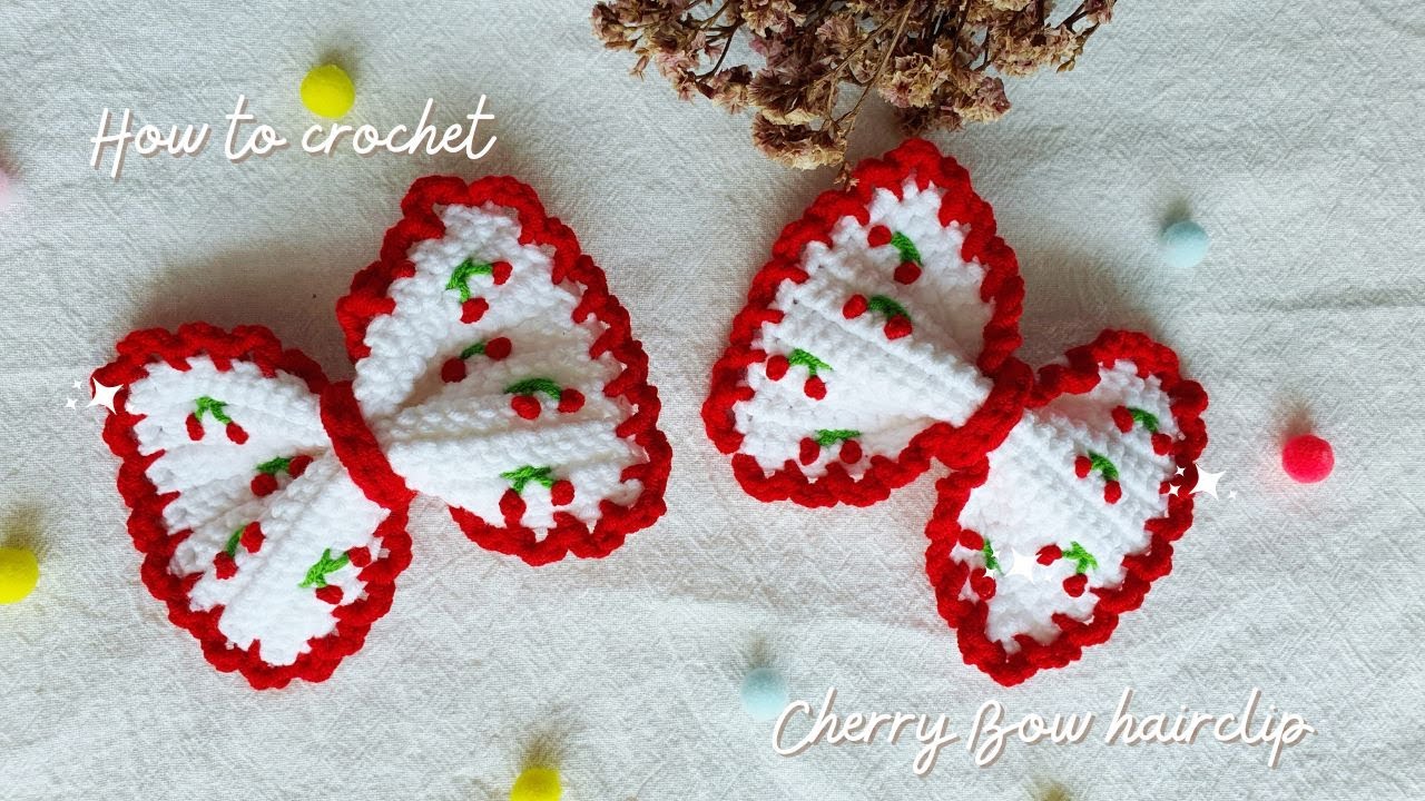 How to crochet Cherry Bow Hairclip  🎀| Easy Step-by-Step Guide, Beginner-Friendly