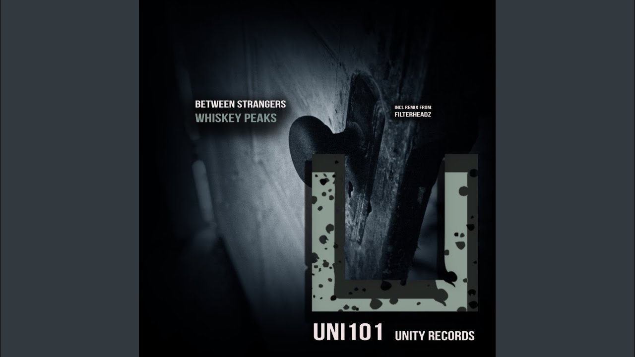 Whiskey Peaks (Filterheadz Remix)