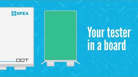 SPEA DOT800 - Your tester, in a board - Product Video | SPEA