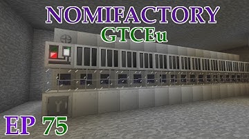 S3 Ep 75 - Nomi GTCEu HM - Wire Factory & Assembly Line