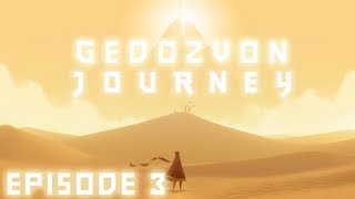 видео: Journey - 100% Прохождение - Episode 3 - Новая жизнь? картинка: Journey - 100% Прохождение - Episode 3 - Новая жизнь?