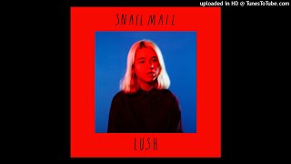 Snail Mail - Stick