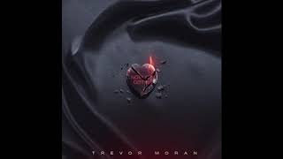 Trevi Moran - Now You Got Me (Official Audio)