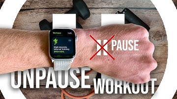 How to Unpause Apple Watch Workout