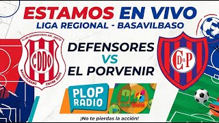 Defensores del Oeste vs El Porvenir