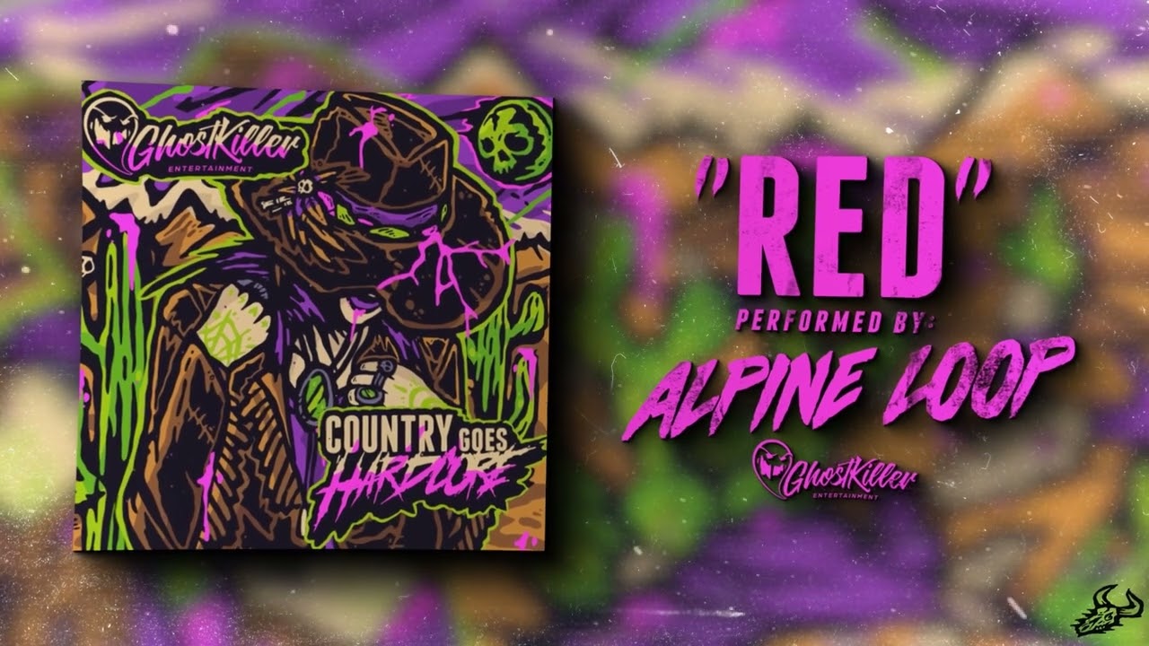 Alpine Loop - Red (Country Goes Hardcore)