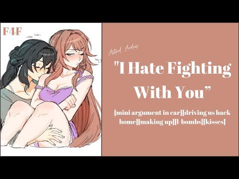 Girlfriend Apologizes After an Argument[F4F]