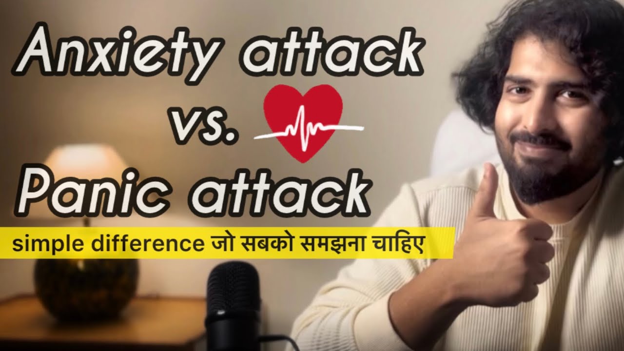 Anxiety attack vs Panic attack tips by Psychologist Ayush Chandra Best therapist in India 🇮🇳 