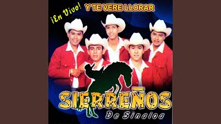 Vignette de la vidéo "Sierreños de Sinaloa - Equivocación (En Vivo)"