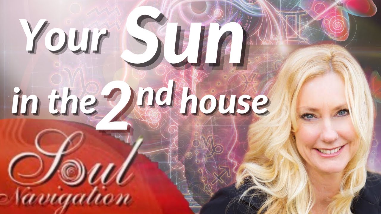 What does Sun in 2nd House mean