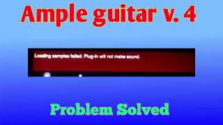 How to install Ample guitar Version 4 