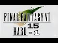 [NO CHEATS] FF7 HARD MOD [15-1] | GRINDING INTENSIF : LA PRÉPARATION AVANT LA GROTTE ! ⚔️📈