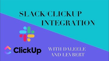 Slack-ClickUp Integration Tutorial