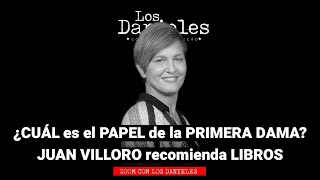 ¿CUÁL es el PAPEL de la PRIMERA DAMA? / JUAN VILLORO recomienda LIBROS