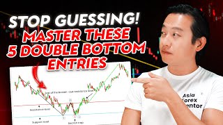 Stop Guessing! Predict Market Moves with these 5 Game-Changing Double Bottom Entries