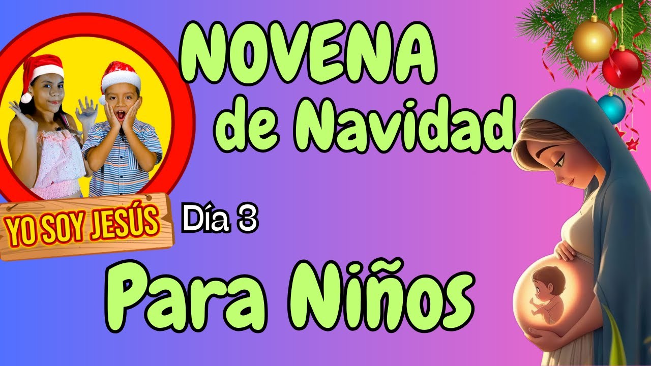Novena de navidad para NIÑOS Día 3 YouTube