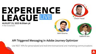 Celebrity Experience League LIVE: API Triggered Messaging in Adobe Journey Optimizer Wealth