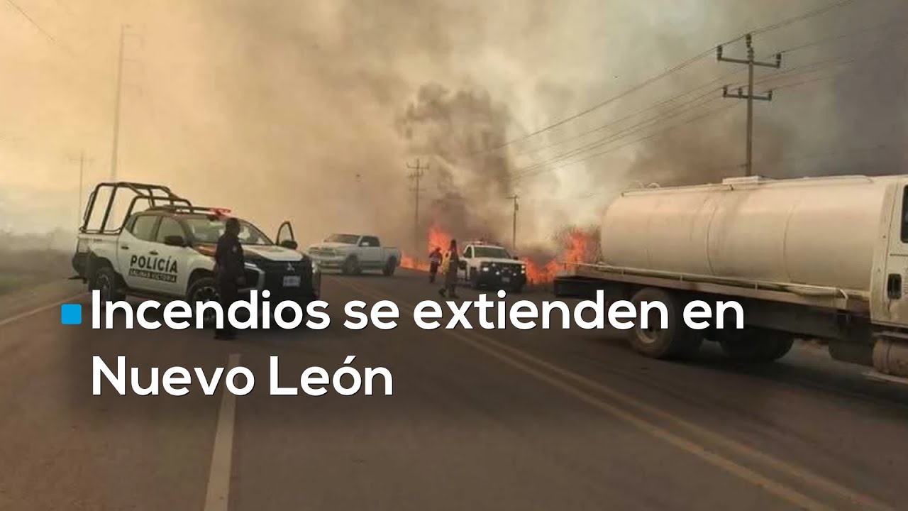 Incendios se extienden por los vientos | Nuevo León tuvo incendios en Mty, Santa Catarina y García
