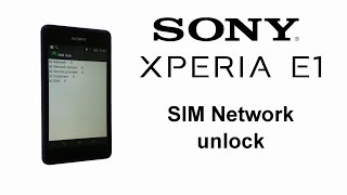 Sony XPERIA all models / E1, E3, E4, Z1, Z2, Z3.../ - Permanent Unlock Network, SIM Lock by Code screenshot 4