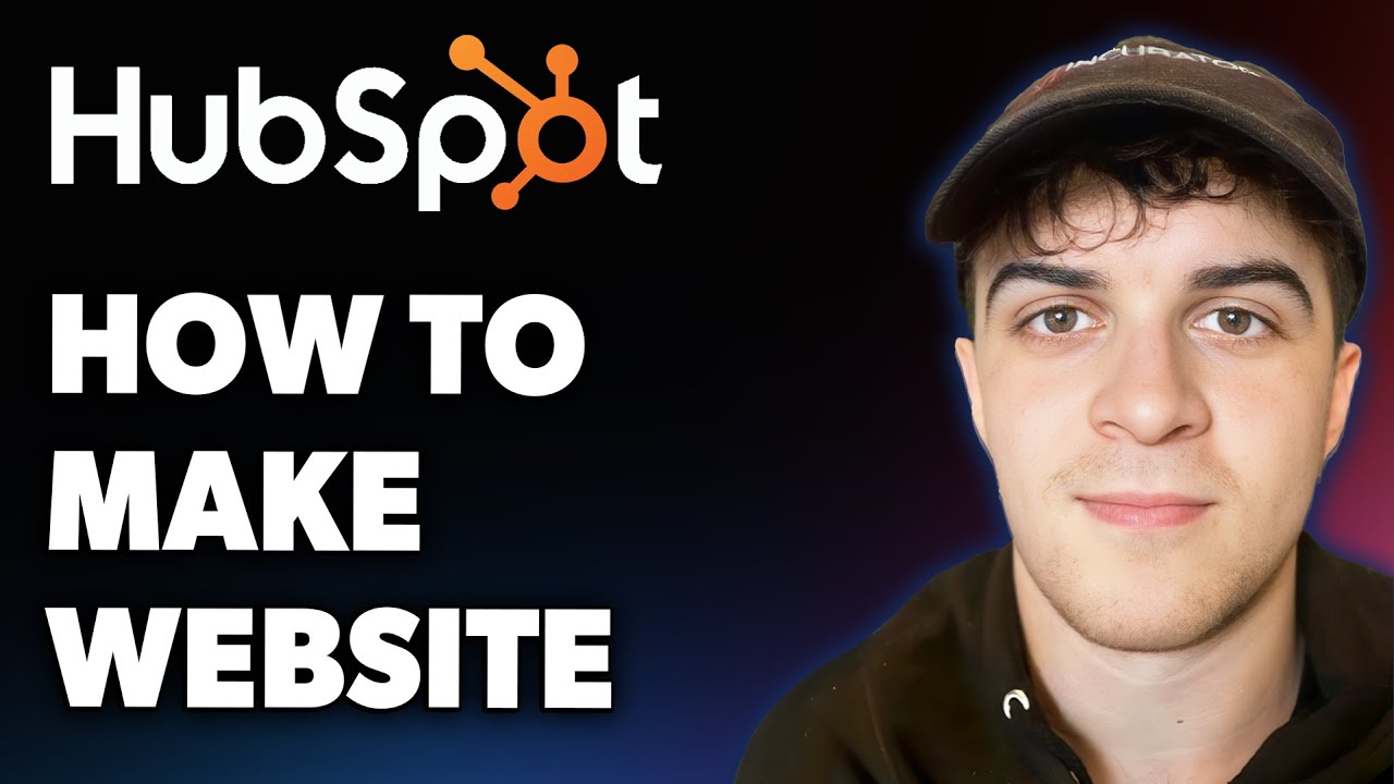 How to Make a Hubspot Website (Full 2025 Guide) - YouTube