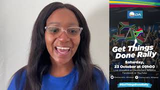 Don't miss the DA Election 2021 ‘Get Things Done’ National Rally on Saturday, 23 October!