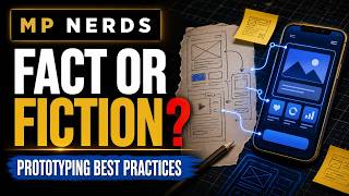 Fact or Fiction: Prototyping Best Practices | Can You Score 10/10