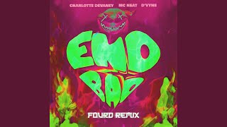 End Bad (FourD Remix)