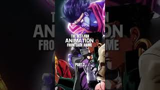 The best fan animation from each anime