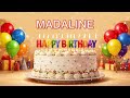 Madaline Happy Birthday | Funny Birthday Song