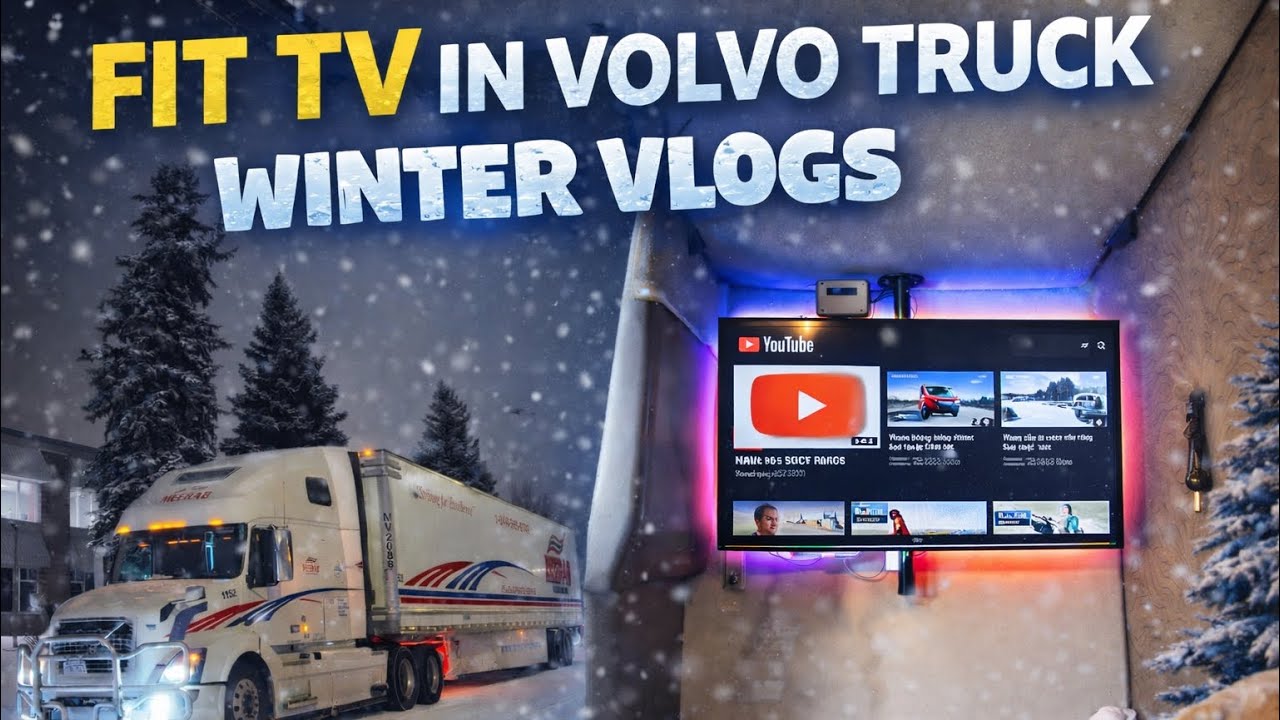 INSTALL  TV in Volvo Truck Sleeper 🚛📺 | Winter Trucking Vlog.    #WinterVlogs #VolvoTruck #TruckLife