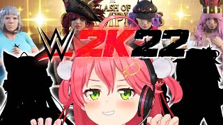 【 WWE2k22】とまらないプロレス #ホロファイター デビュー！🔥【ホロライブ/さくらみこ】