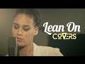 Major lazer  dj snake  lean on cover by melissa bon  covers