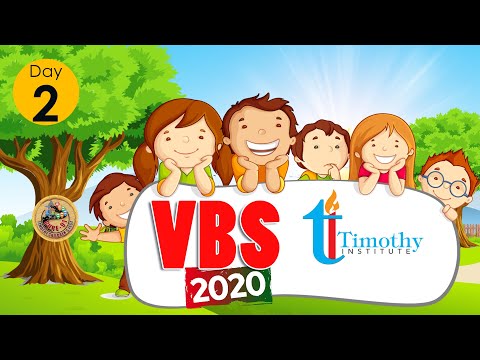 Timothy Institute | VBS 2020 | Day 02