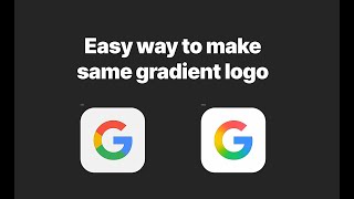 How to make gradient logos like Google fast