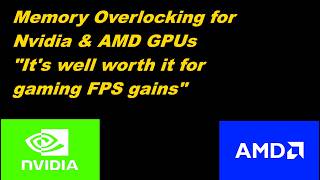 Nvidia & AMD GPUs - Memory Overclocking gives you some nice gains! Sony ports, Ubisoft games & more!