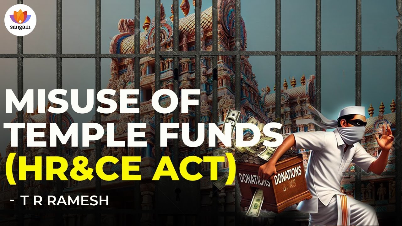Misuse of Temple Funds under HR&CE Act | T R Ramesh, Rahul Dewan | 