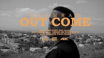 Deemraw - Out Come ( Official Video )