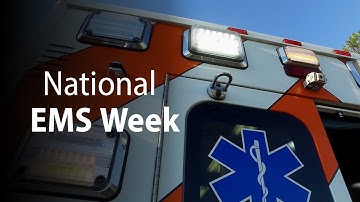 National EMS Week 2022
