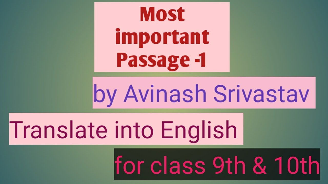 Translate into English Passage1for class 9th & 10th YouTube