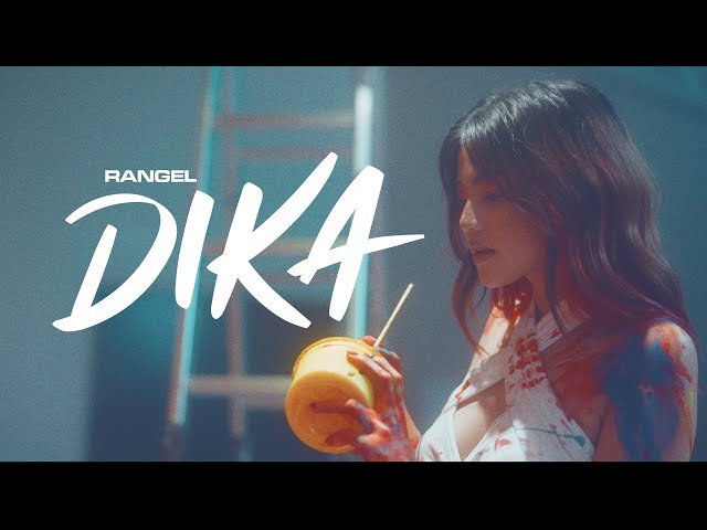 Rangel - DIKA (Official Music Video) class=