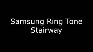 Samsung ringtone - Stairway