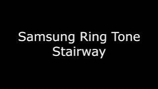 Samsung ringtone - Stairway